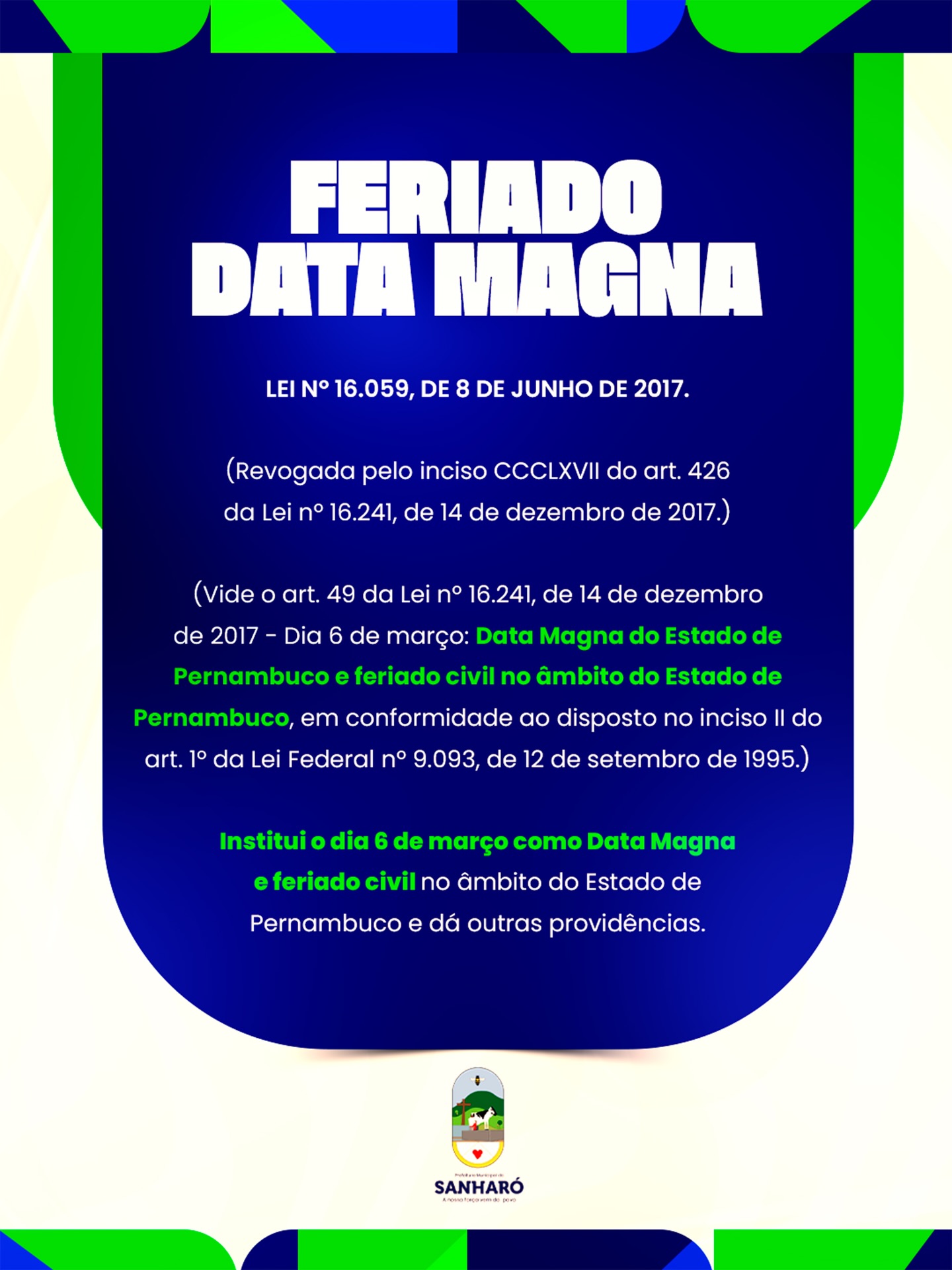 FERIADO DATA MAGNA – Prefeitura Municipal de Sanharó